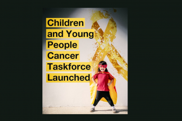 Children and Young person cancer taskforce poster
